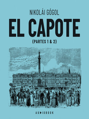 cover image of El capote (Completo)